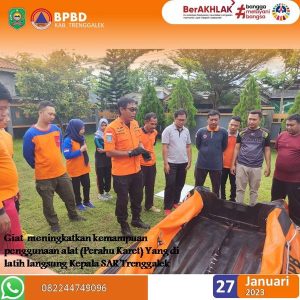 Jum’at, 27 Januari 2023 BPBD Trenggalek melaksanakan giat peningkatan kapasitas Sumber Daya Manusia (SDM) dalam meningkatkan kemampuan penggunaan alat (Perahu Karet)