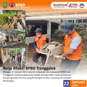 Minggu, 22 Januari 2023. Kerja BAKTI Permbersihan lokasi Peresmian Kampung Indah Permai di Desa Sumurup Kec. Bendungan