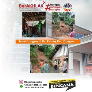 Selasa, 14 Februari 2023. Tanah longsor. Lokasi : RT 12 RW 03 Dsn. Krajan Ds. Petung Kec. Dongko