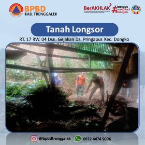 Tanah Longsor. Senin, 27 Februari 2023. Lokasi : RT. 17 RW. 04 Dsn. Gejakan Ds. Pringapus Kec. Dongko