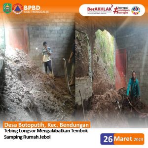 Tanah Longsor, Lokasi : RT. 23 RW. 08 Dkh. Talo Dsn. Krapyak Ds.Botoputih Kec. BendunganTanah Longsor, Minggu, 26 Maret 2023