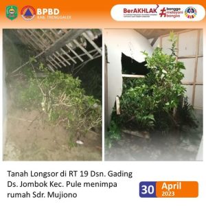30 April 2023. Tanah Longsor di Ds. Jombok Kec. Pule