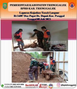 Sabtu, 08 Juli 2023. TANAH LONGSOR di Rumah Bpk Mursid umur 34 Thn Alamat Rt 14/07 Dsn. Pegat Desa Depok Kec. Panggul