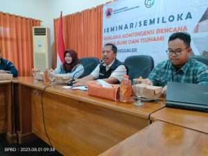 Selasa, 01 Agustus 2023. Semiloka Penyusunan Dokumen Rencana Kontinjensi Bencana Tsunami Akibat Gempa Bumi