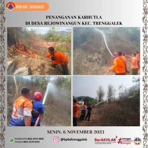 Senin, 06 November 2023 Giat penanganan KARHUTLA di Kel. Surondakan dan Ds. Rejowinangun Kec. Trenggalek