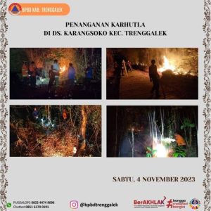 Sabtu, 4 November 2023. Kebakaran Hutan dan Lahan di RT 24 Rw 05 DAN Rt 29 Rw 05 Dsn. Jaraan, Ds Karangsoko Kec/Kab Trenggalek