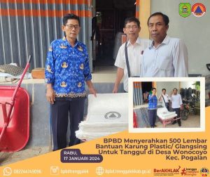 17 Januari 2024. BPBD menyerahkan 500 lembar Bantuan Karung Plastic/ Glangsing Untuk Tanggul di Desa Wonocoyo Kec. Pogalan