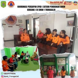 Selasa, 23 Januari 2024. Koordinasi Persiapan SPAB (Satuan Pendidikan Aman Bencana) di SMAN 1 Trenggalek