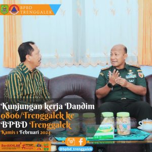Kamis, 01 februari 2024. Dandim 0806/Trenggalaek Letkol Czi Yudo Aji Susanto, S.sos., M.A., berkunjung ke Mako BPBD Kab. Trenggalek