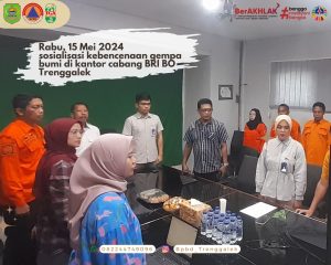 Rabu, 15 Mei 2024. Sosialisasi kebencanaa gempa bumi di ruang rapat Kantor Cabang BRI Trenggalek