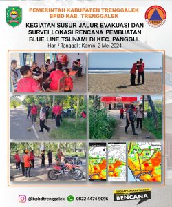 Senin, 2 Mei 2024. SUSUR JALUR EVAKUASI DAN SURVEI LOKASI RENCANA PEMBUATAN BLUE LINE TSUNAMI