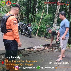 Senin, 24 Februari 2025, TERJADI BENCANA TANAH GERAK DAN TANAH LONGSOR di WILAYAH KEC. PANGGUL