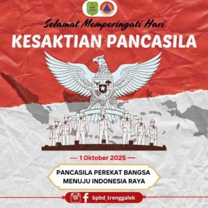 BPBD Kabupaten Trenggalek mengucapkan Selamat Memperingati Hari Kesaktian Pancasila