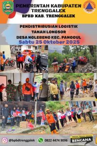 Sabtu, 25 Oktober 2025, BPBD Kabupaten Trenggalek melakukan pendistribusian bantuan logistik kepada warga terdampak bencana tanah longsor di Dusun Jokerto, Desa Nglebeng, Kecamatan Panggul.